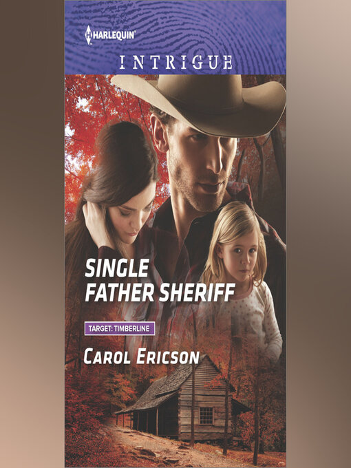 Title details for Single Father Sheriff by Carol Ericson - Wait list
